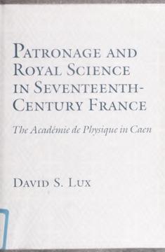 Patronage and Royal Science in Seventeenth-Century France