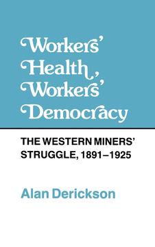 Workers' Health, Workers' Democracy