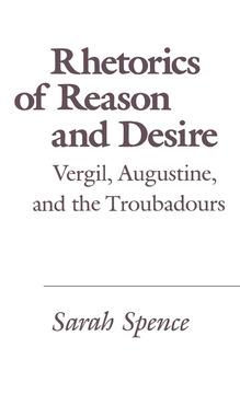 Rhetorics of Reason and Desire