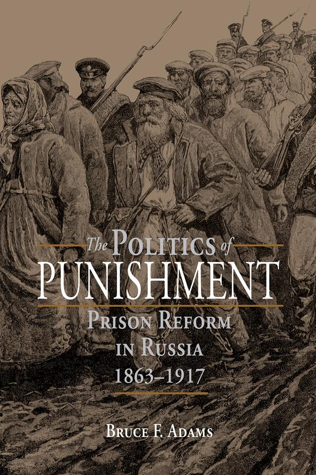 The Politics of Punishment by Bruce F. Adams