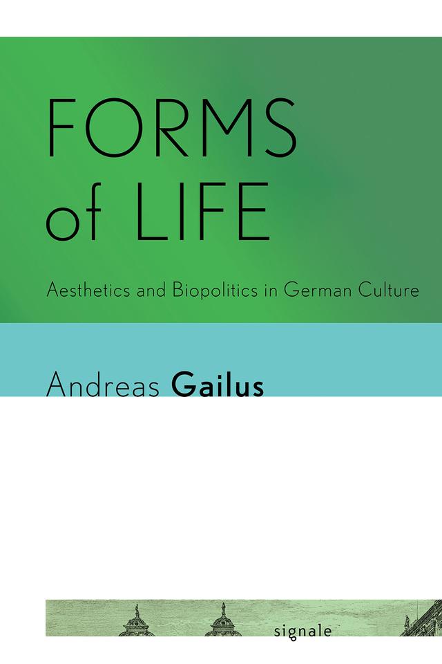 Forms of Life by Andreas Gailus