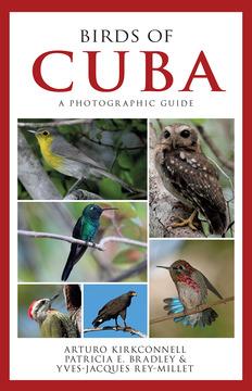 Birds of Cuba by Arturo Kirkconnell, Patricia E. Bradley, Yves-Jacques Rey-Millet