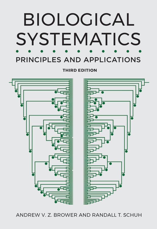 Biological Systematics by Andrew V. Z. Brower, Randall T. Schuh