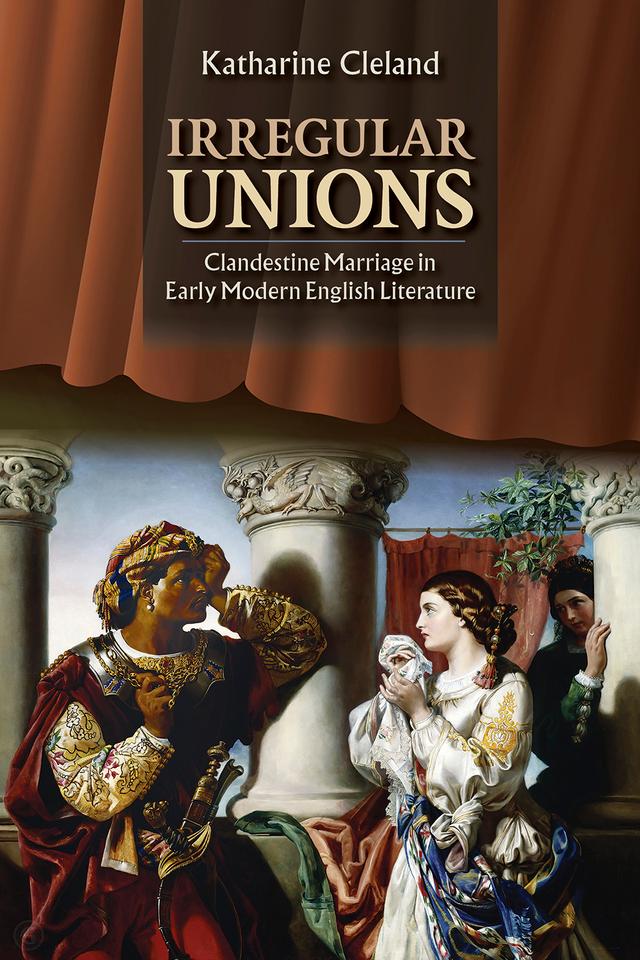 Irregular Unions by Katharine Cleland