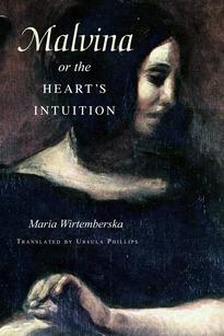 Malvina, or the Heart’s Intuition by Maria Wirtemberska, Ursula Phillips