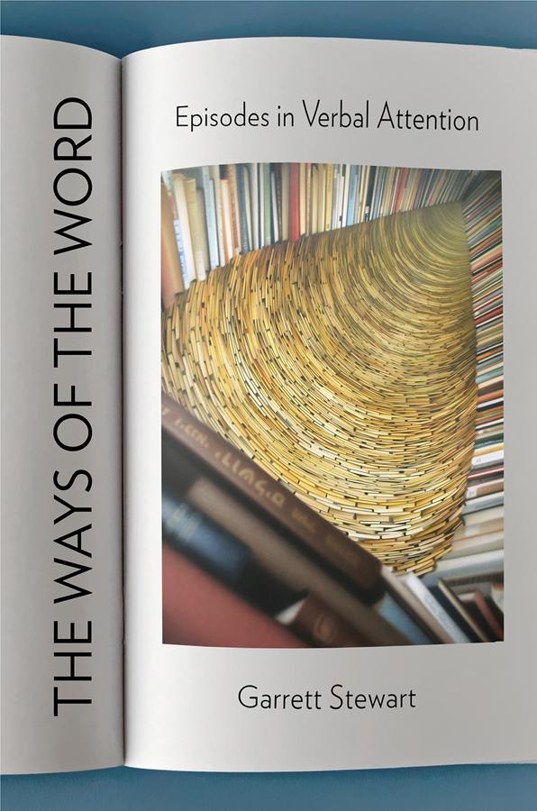 The Ways of the Word by Garrett Stewart