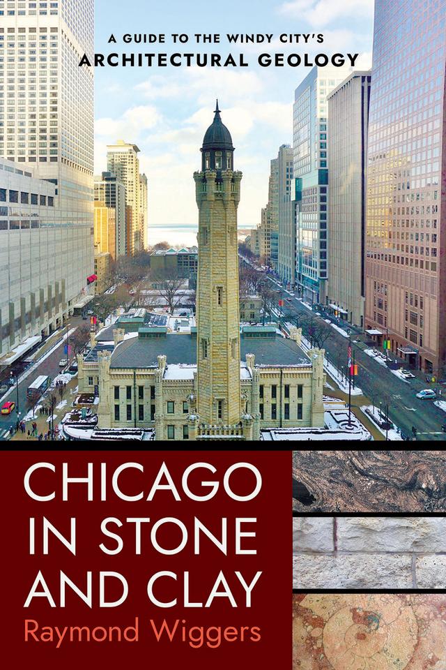 Chicago in Stone and Clay by Raymond Wiggers