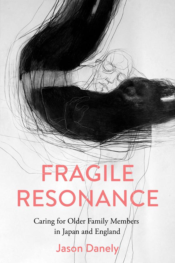 Fragile Resonance by Jason Danely