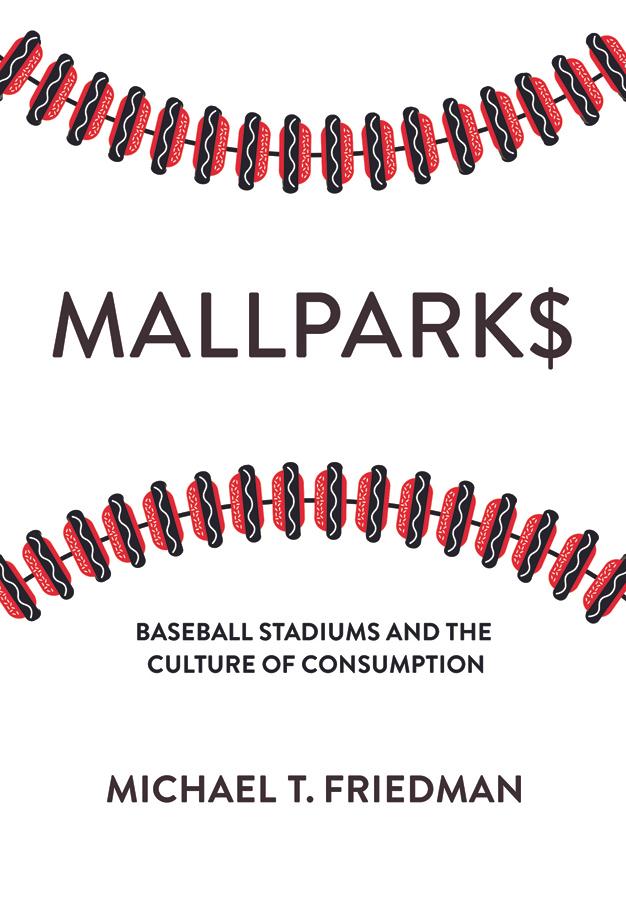 Mallparks by Michael T. Friedman