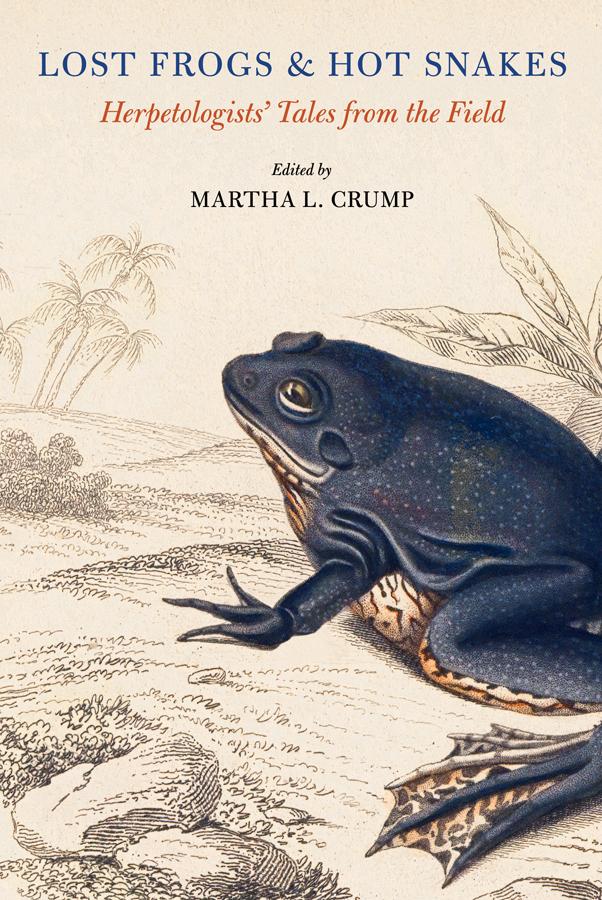Lost Frogs and Hot Snakes by Martha L. Crump