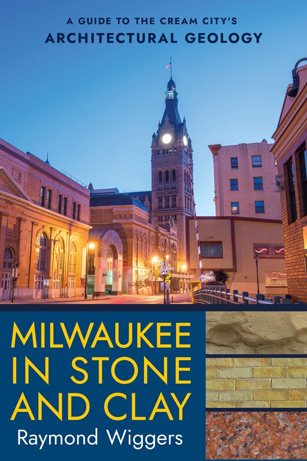 Milwaukee in Stone and Clay by Raymond Wiggers
