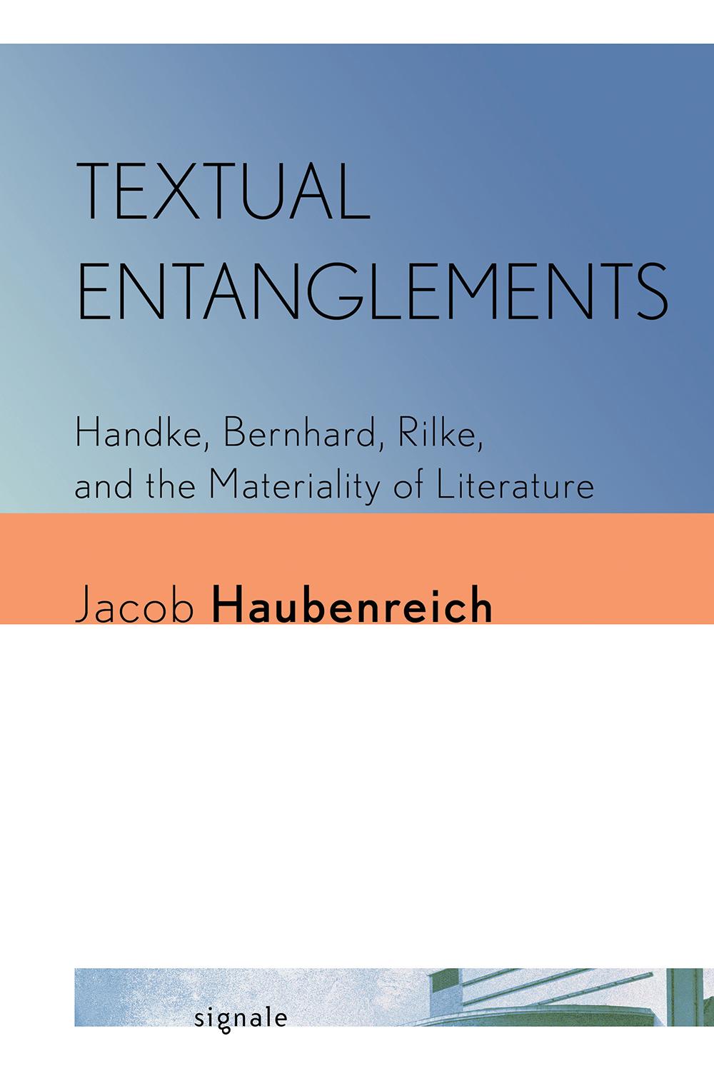 Textual Entanglements