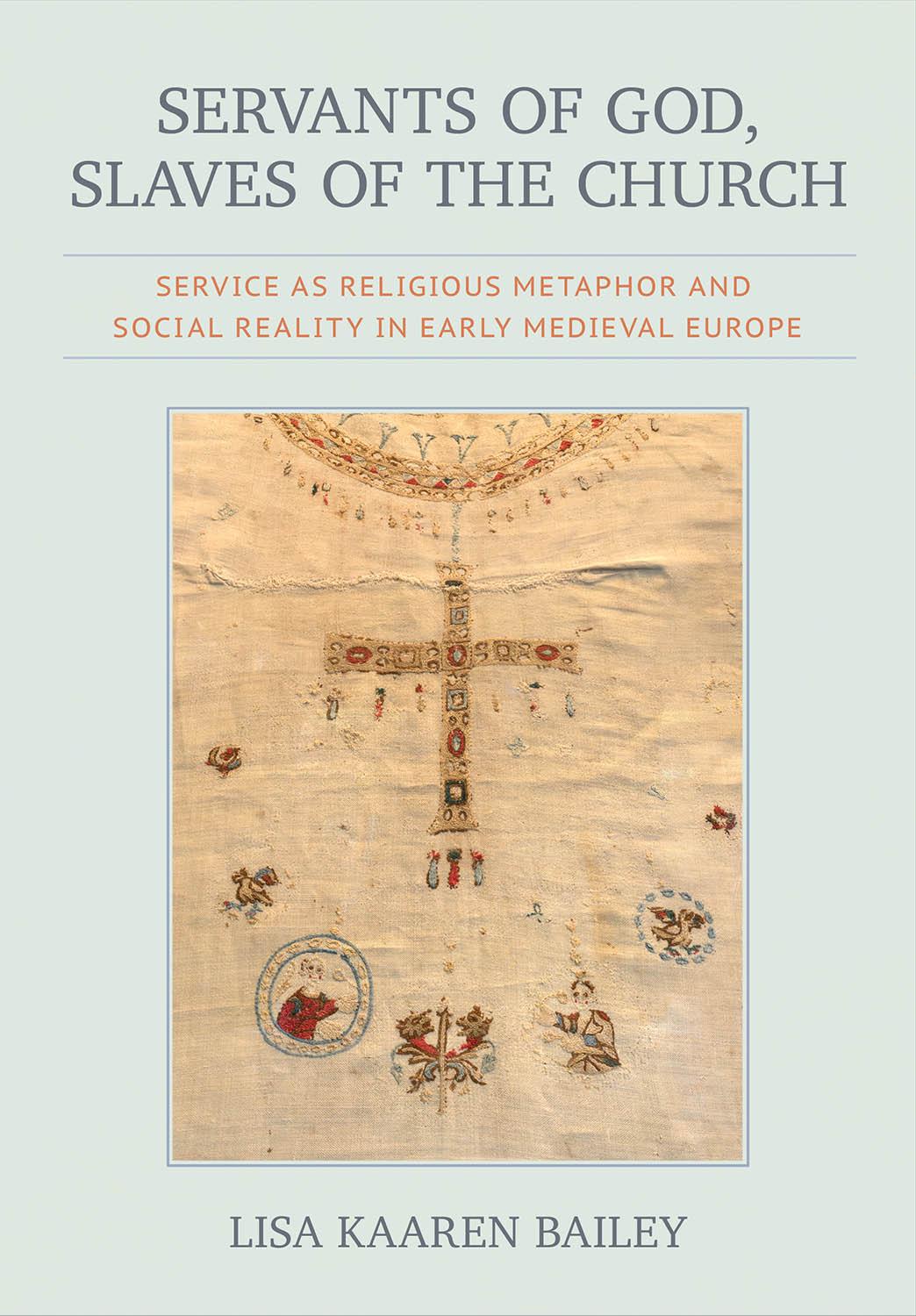Servants of God, Slaves of the Church
