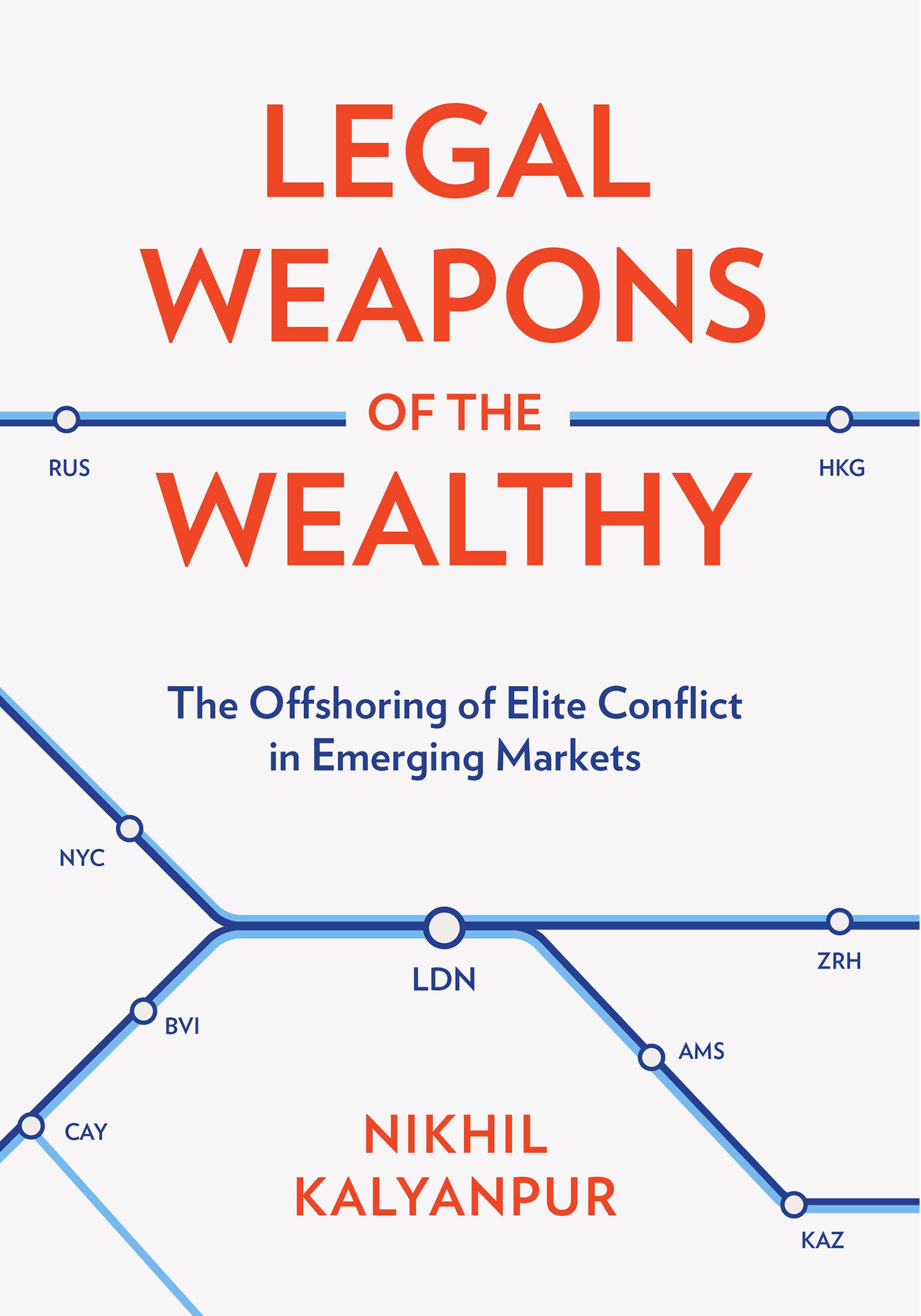 Legal Weapons of the Wealthy