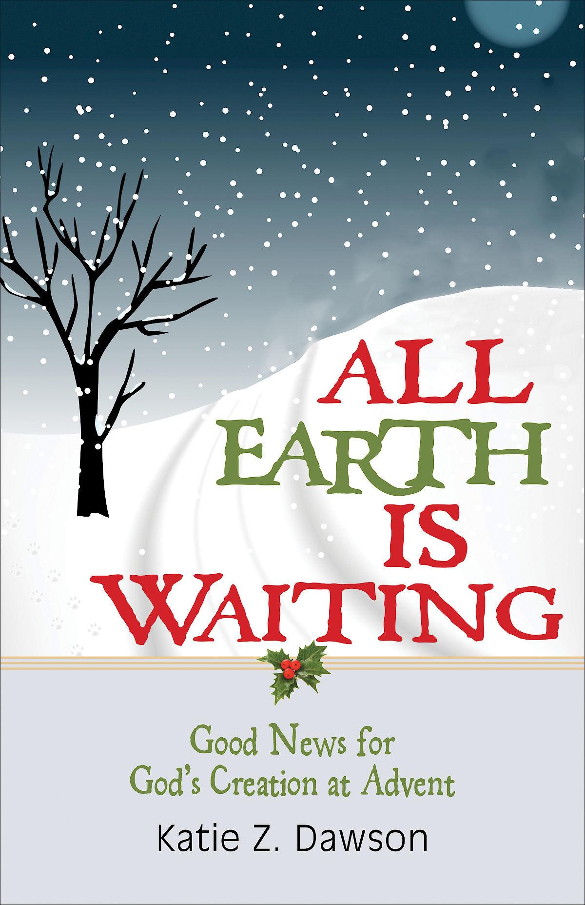 All Earth Is Waiting [Large Print]