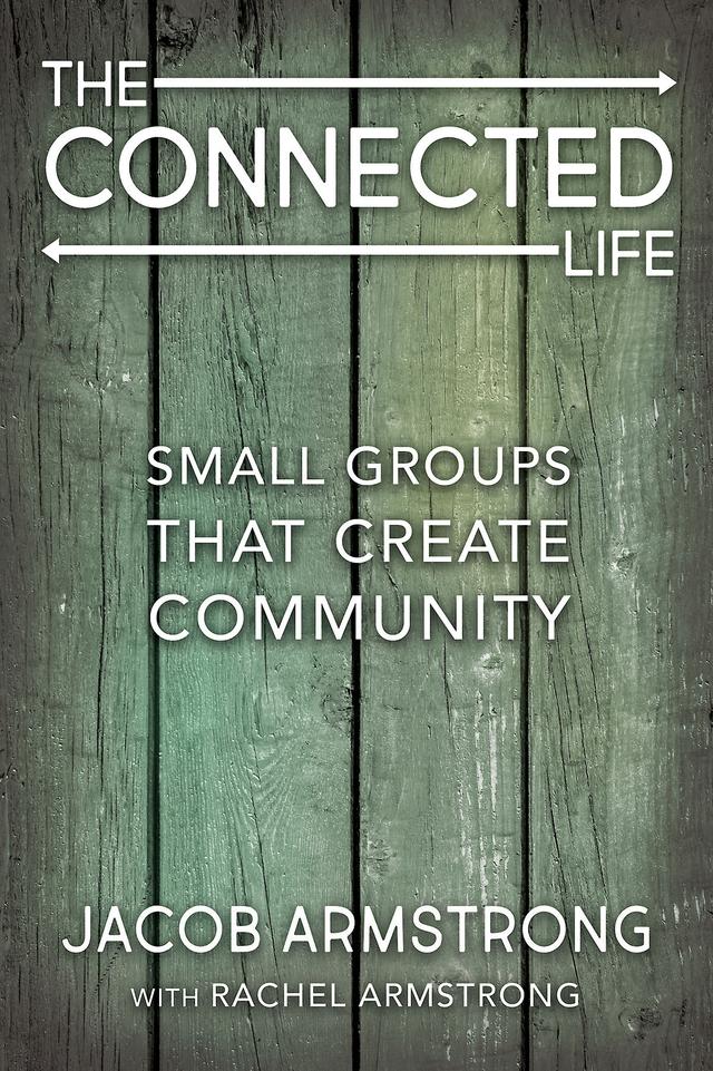 The Connected Life by Jacob Armstrong, Rachel Armstrong