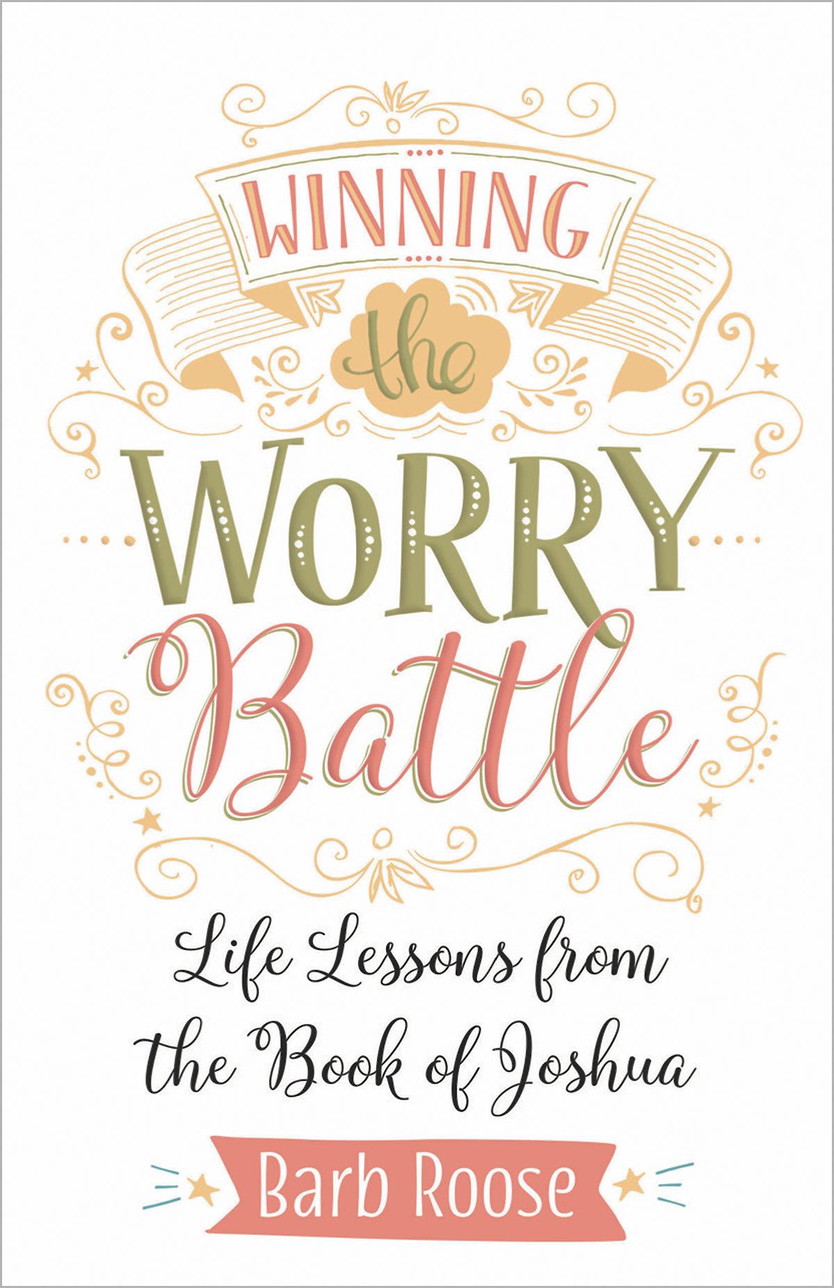 Winning the Worry Battle
