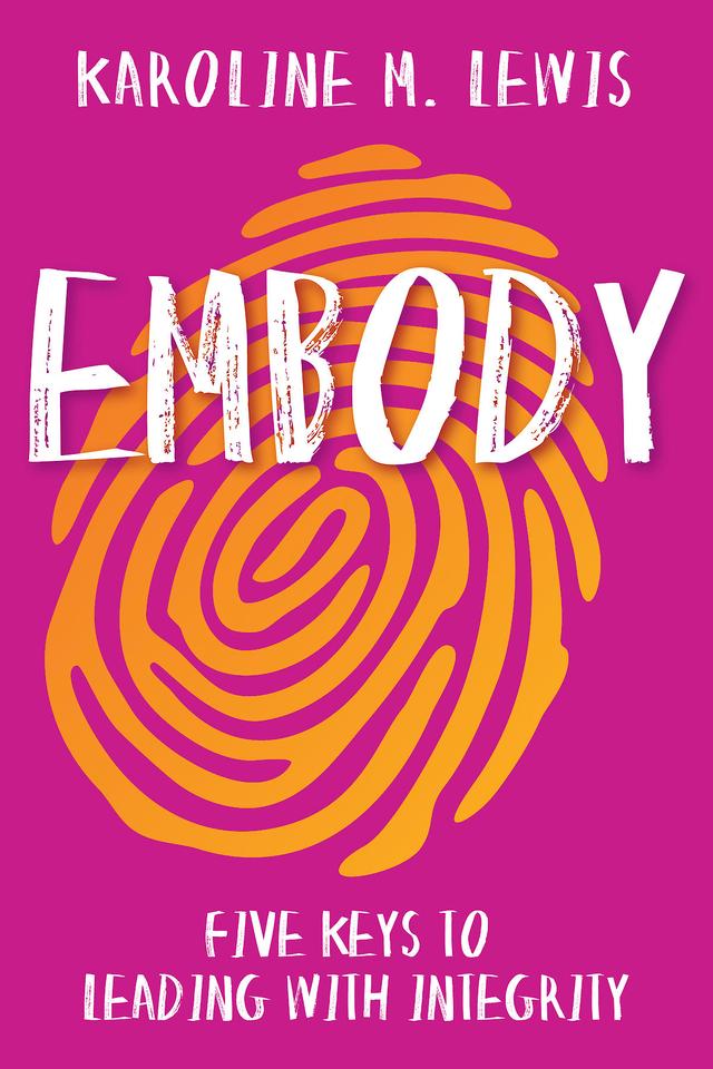 Embody by Karoline M. Lewis