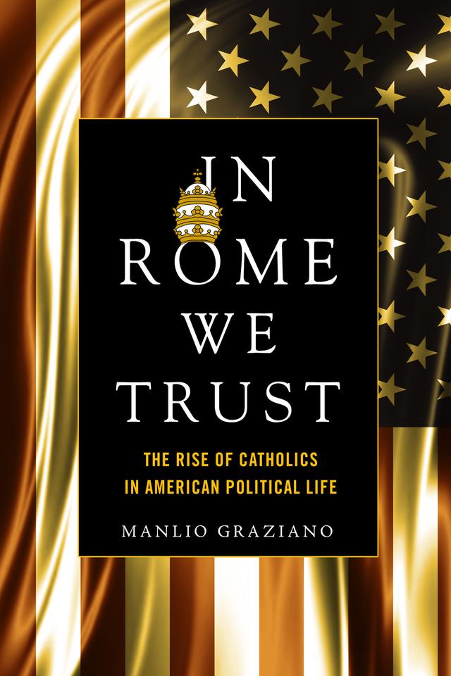 In Rome We Trust by Manlio Graziano