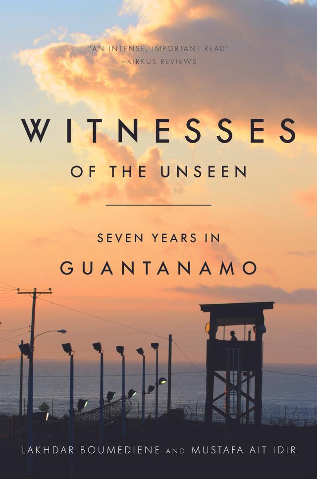 Witnesses of the Unseen by Daniel Hartnett Norland, Jeffrey Rose, Kathleen List, Lakhdar Boumediene, Mustafa Ait Idir