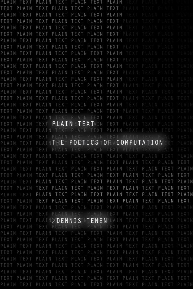 Plain Text by Dennis Tenen