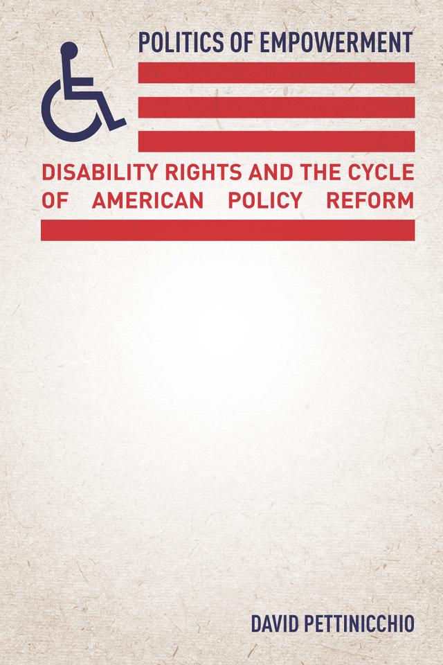 Politics of Empowerment by David Pettinicchio