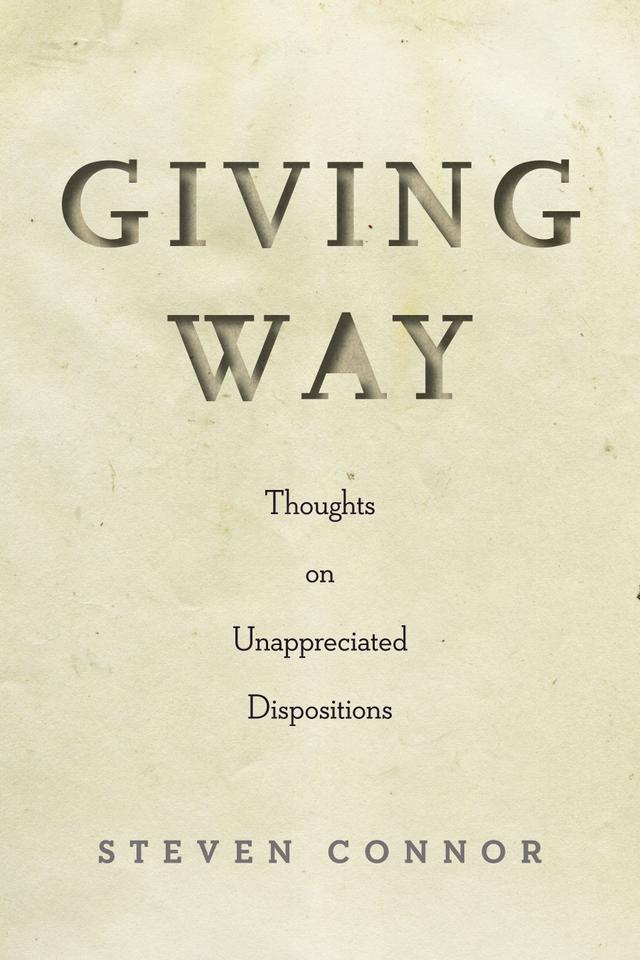 Giving Way by Steven Connor