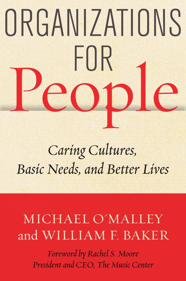 Organizations for People by Michael O'Malley, William F. Baker