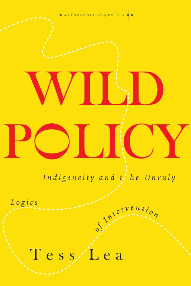 Wild Policy by Tess Lea
