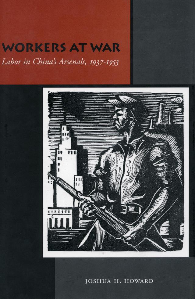 Workers at War by Joshua H. Howard