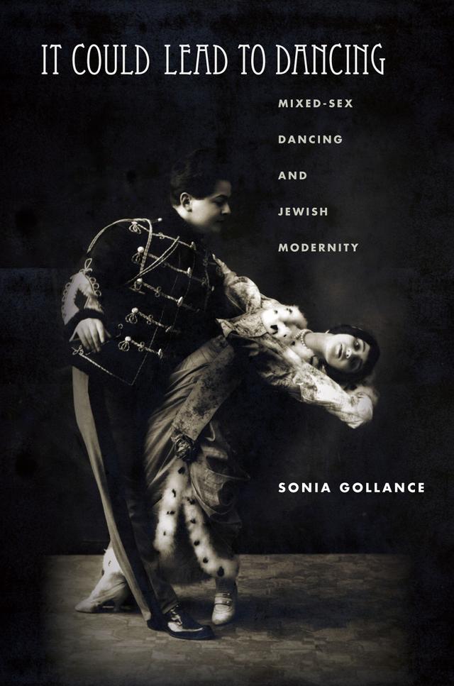 It Could Lead to Dancing by Sonia Gollance