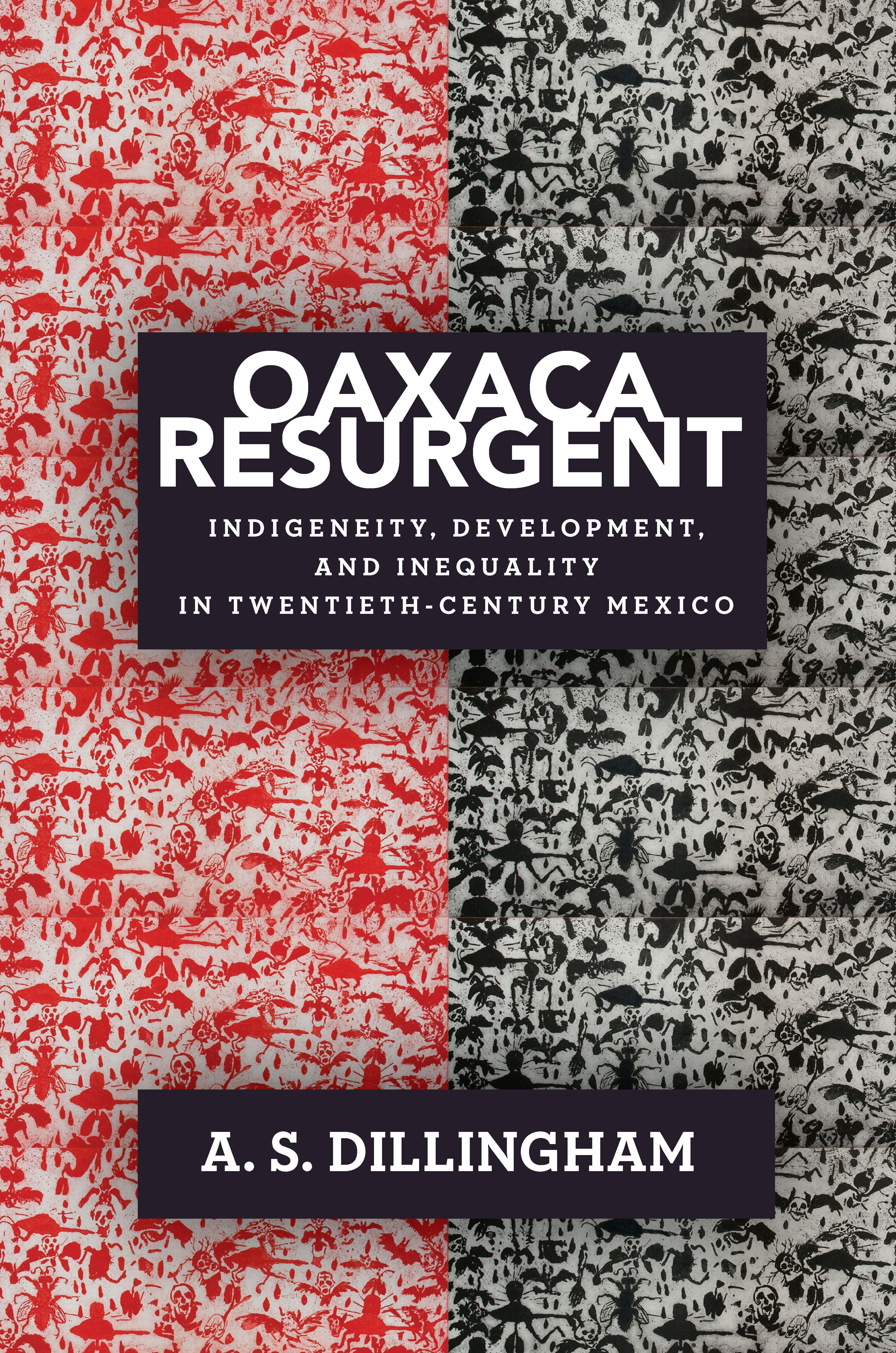 Oaxaca Resurgent