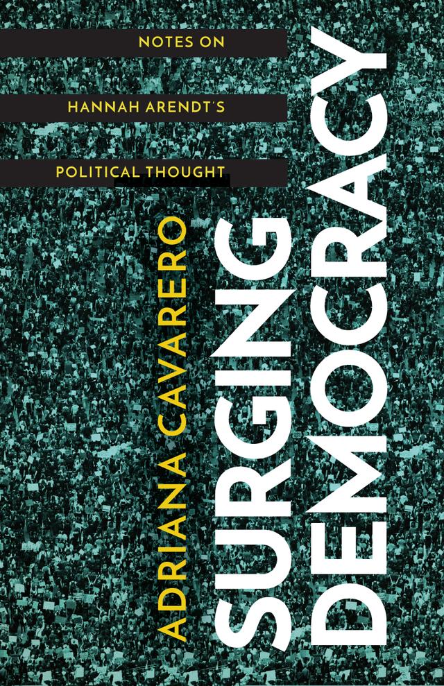 Surging Democracy by Adriana Cavarero