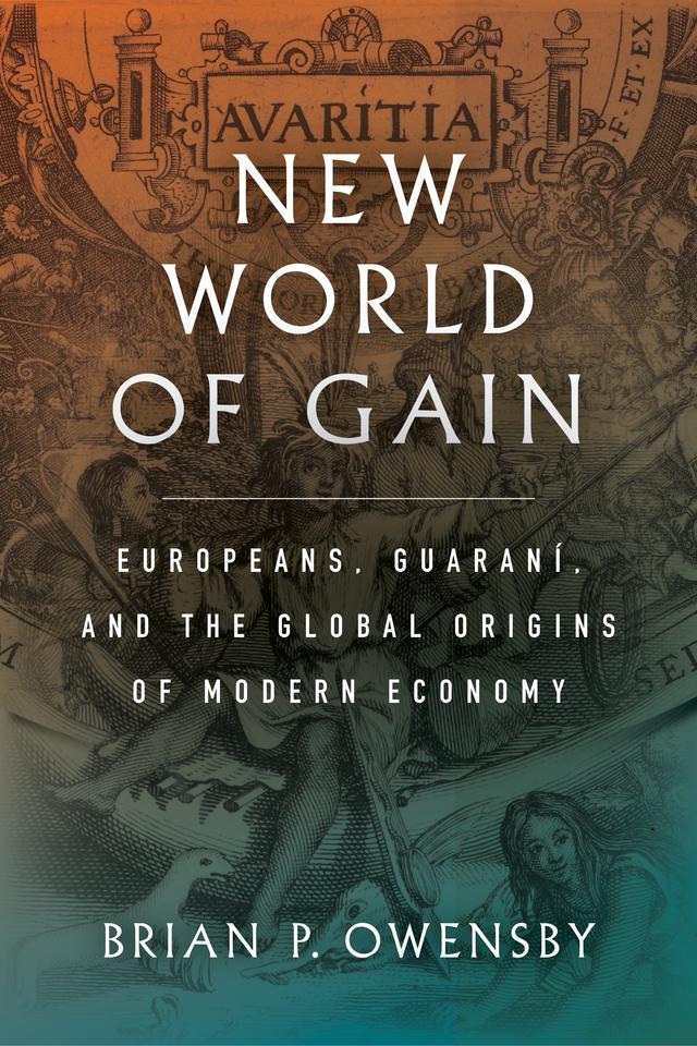 New World of Gain by Brian P. Owensby