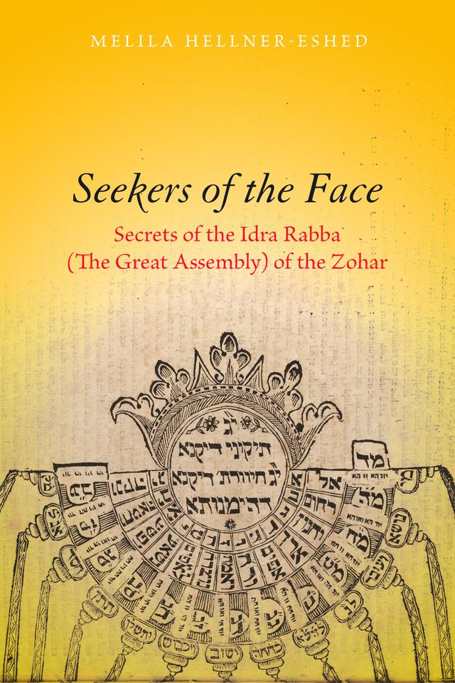 Seekers of the Face by Melila Hellner-Eshed