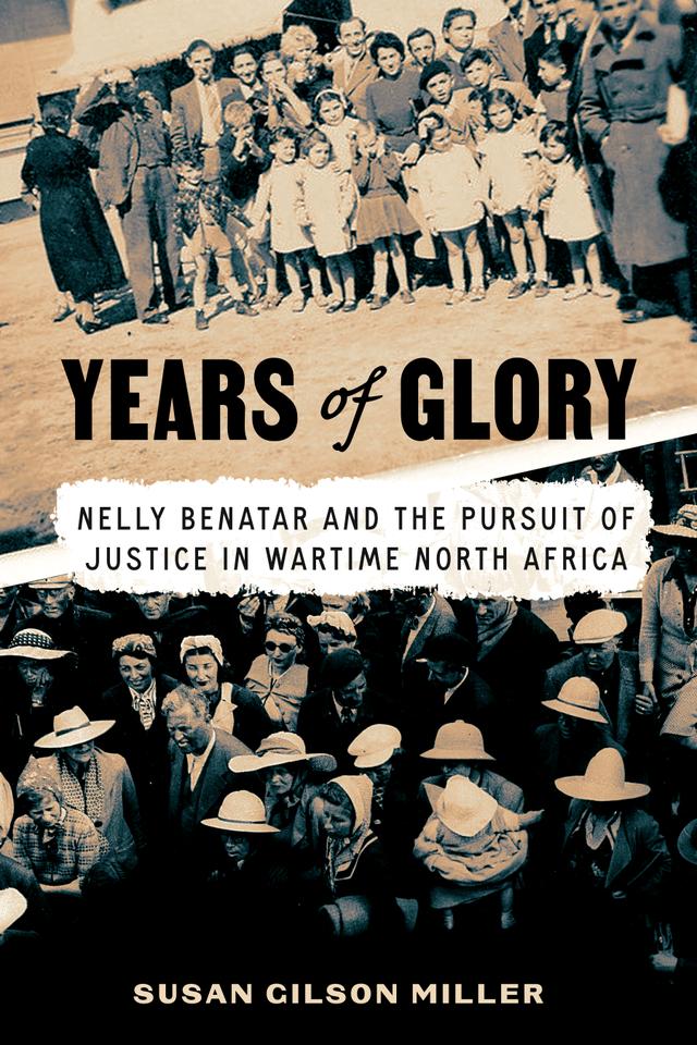 Years of Glory by Susan Gilson Miller