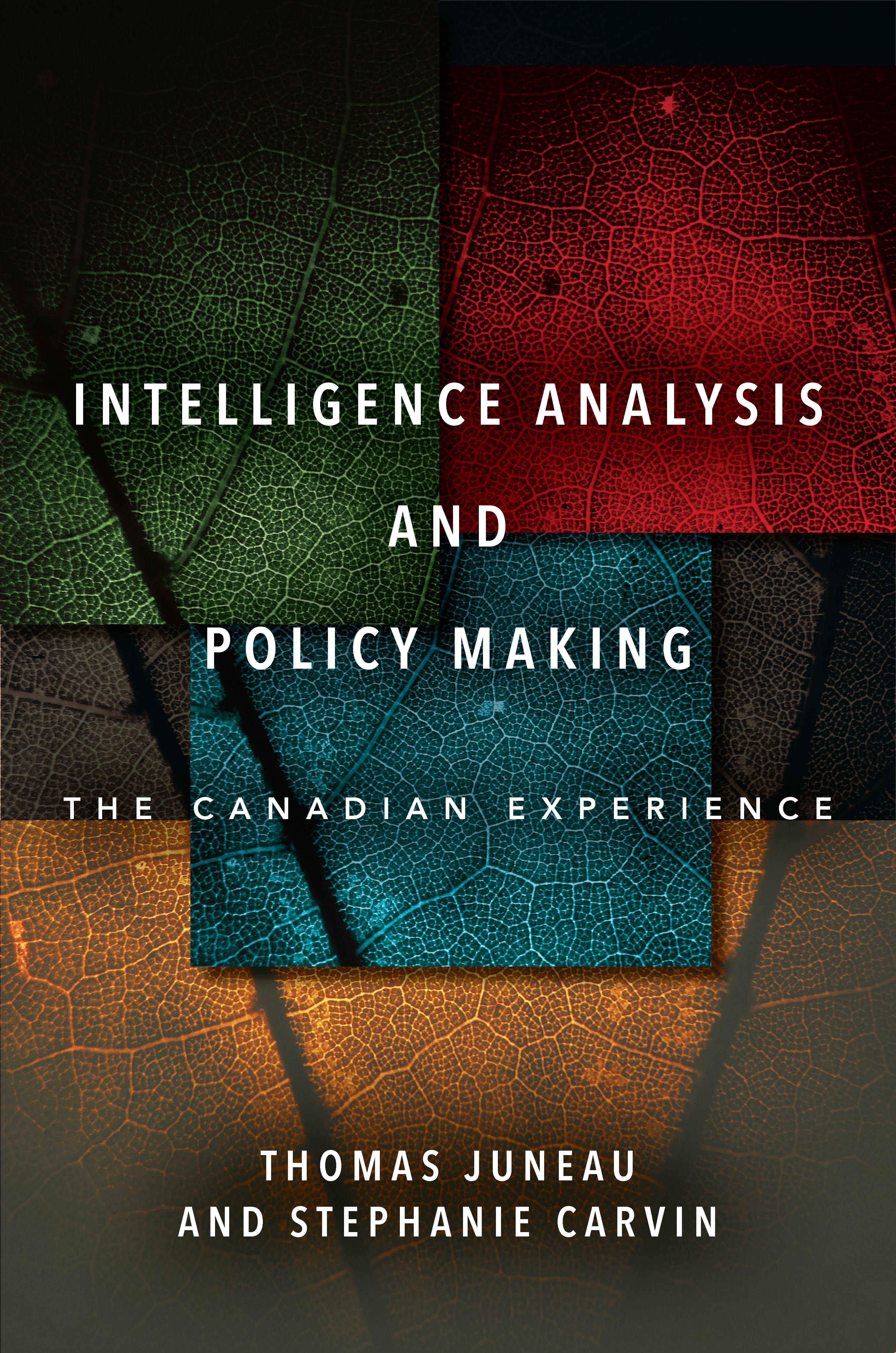 Intelligence Analysis and Policy Making