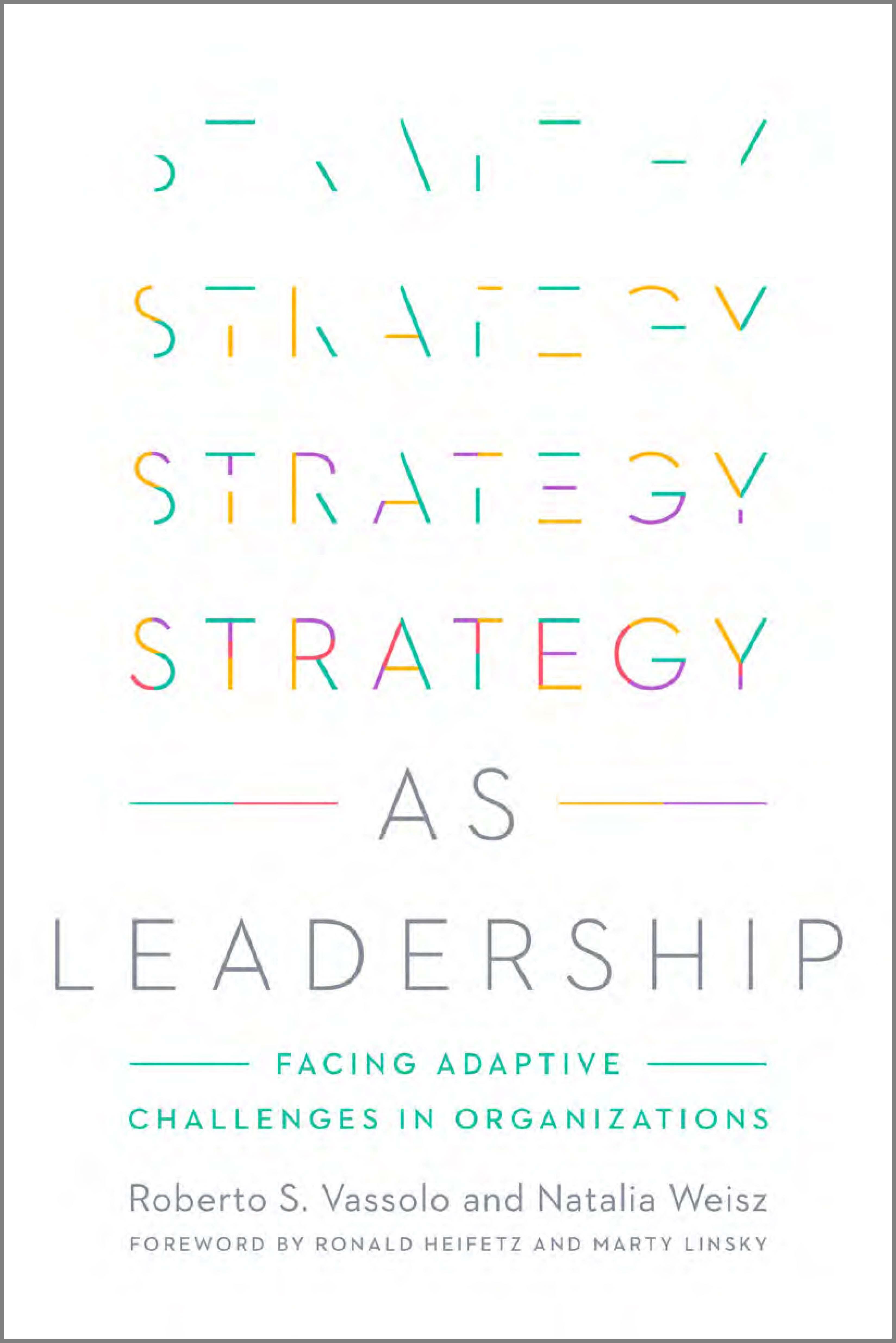 Strategy as Leadership