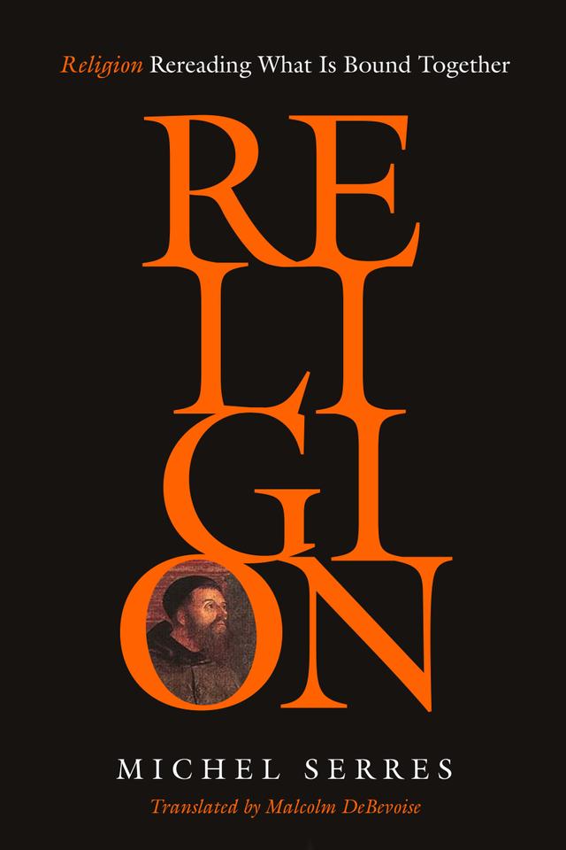 Religion by Malcolm DeBevoise, Michel Serres