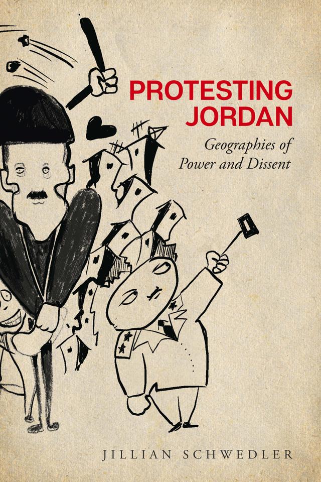 Protesting Jordan by Jillian Schwedler