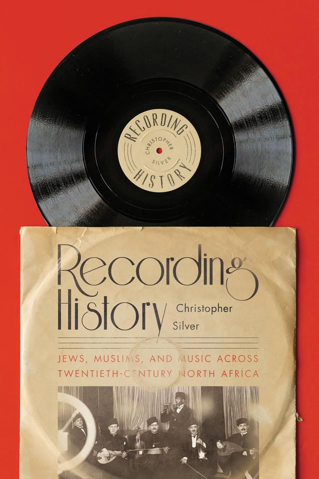 Recording History by Christopher Silver