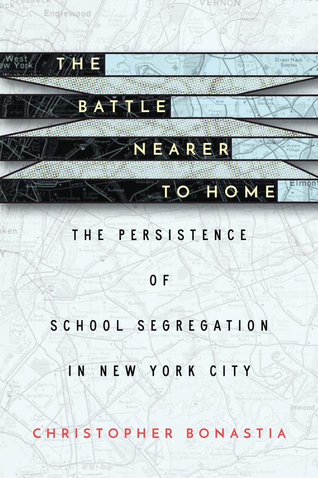 The Battle Nearer to Home by Christopher Bonastia
