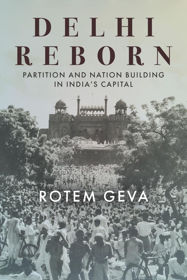 Delhi Reborn by Rotem Geva