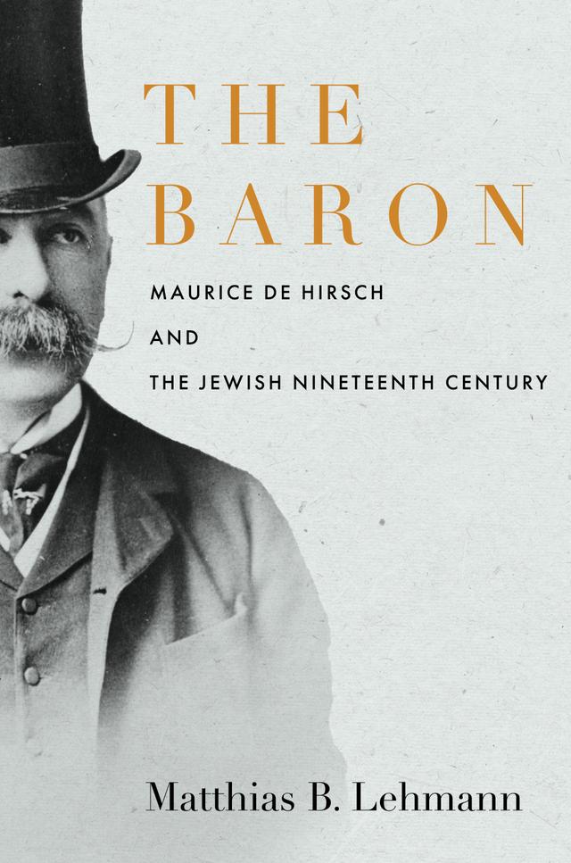 The Baron by Matthias B. Lehmann