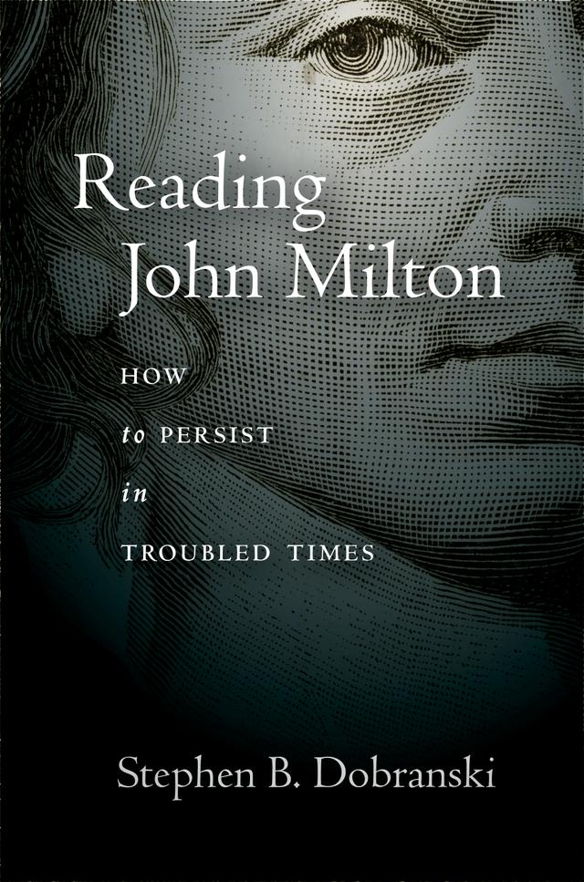 Reading John Milton by Stephen Dobranski
