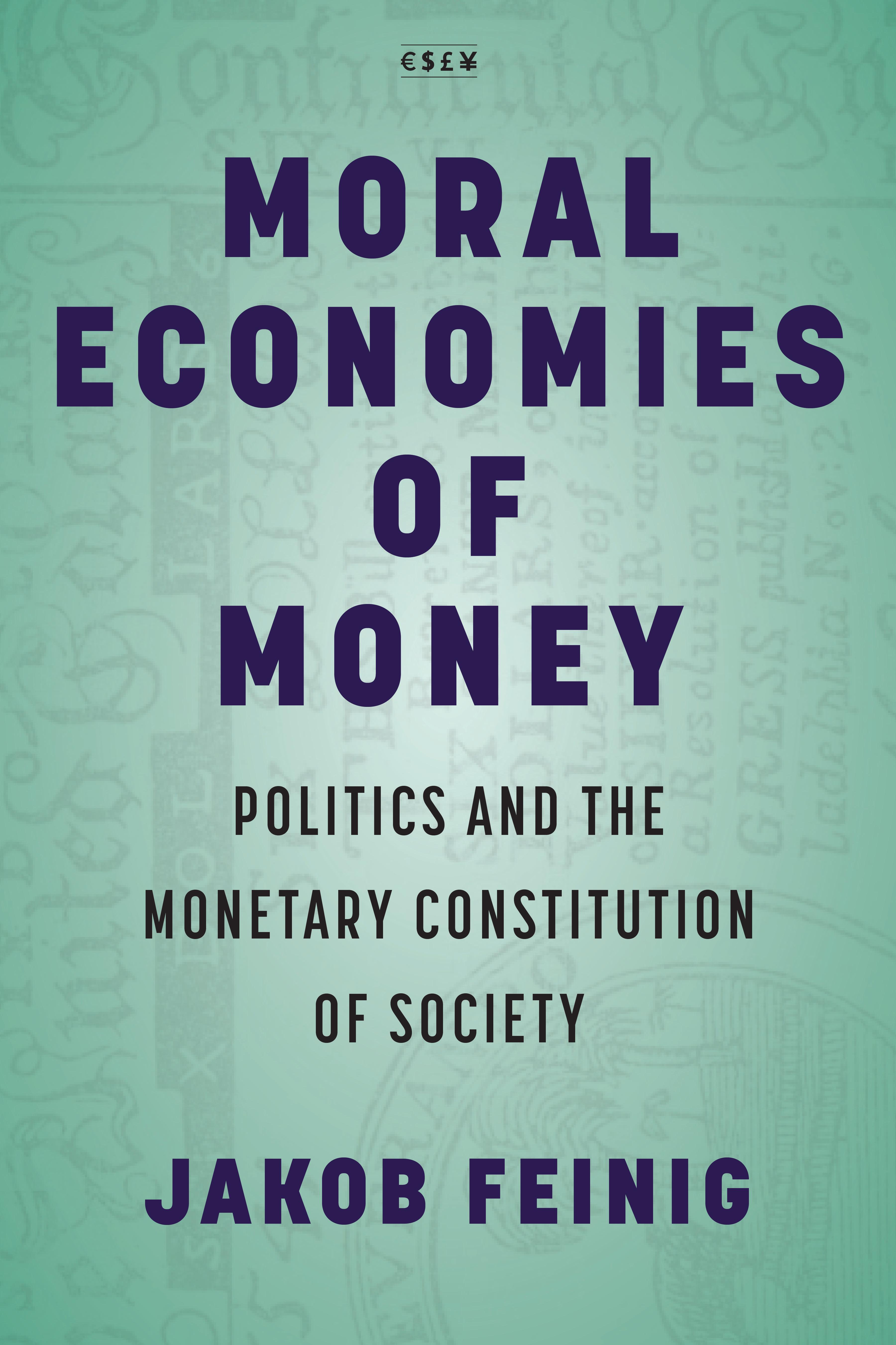 Moral Economies of Money
