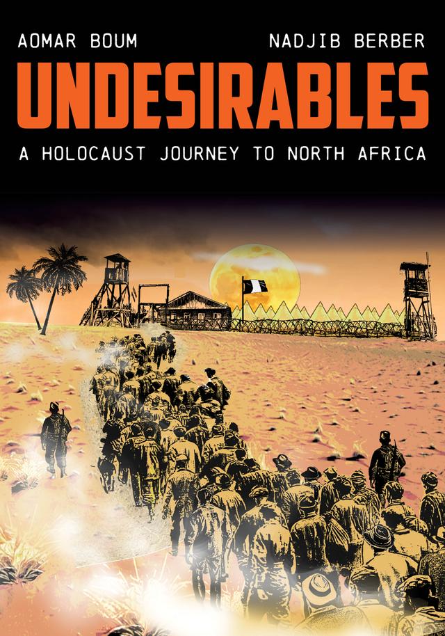 Undesirables by Aomar Boum, Nadjib Berber