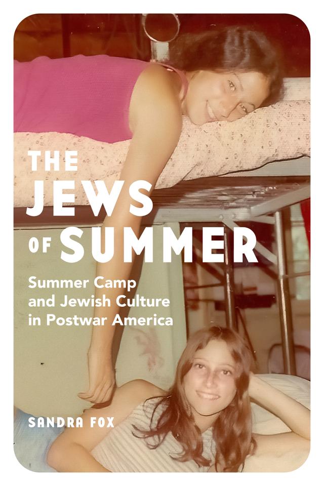 The Jews of Summer by Sandra Fox