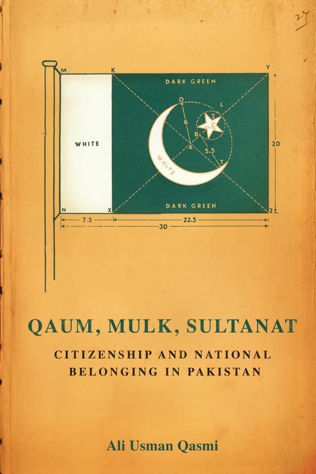 Qaum, Mulk, Sultanat by Ali Usman Qasmi