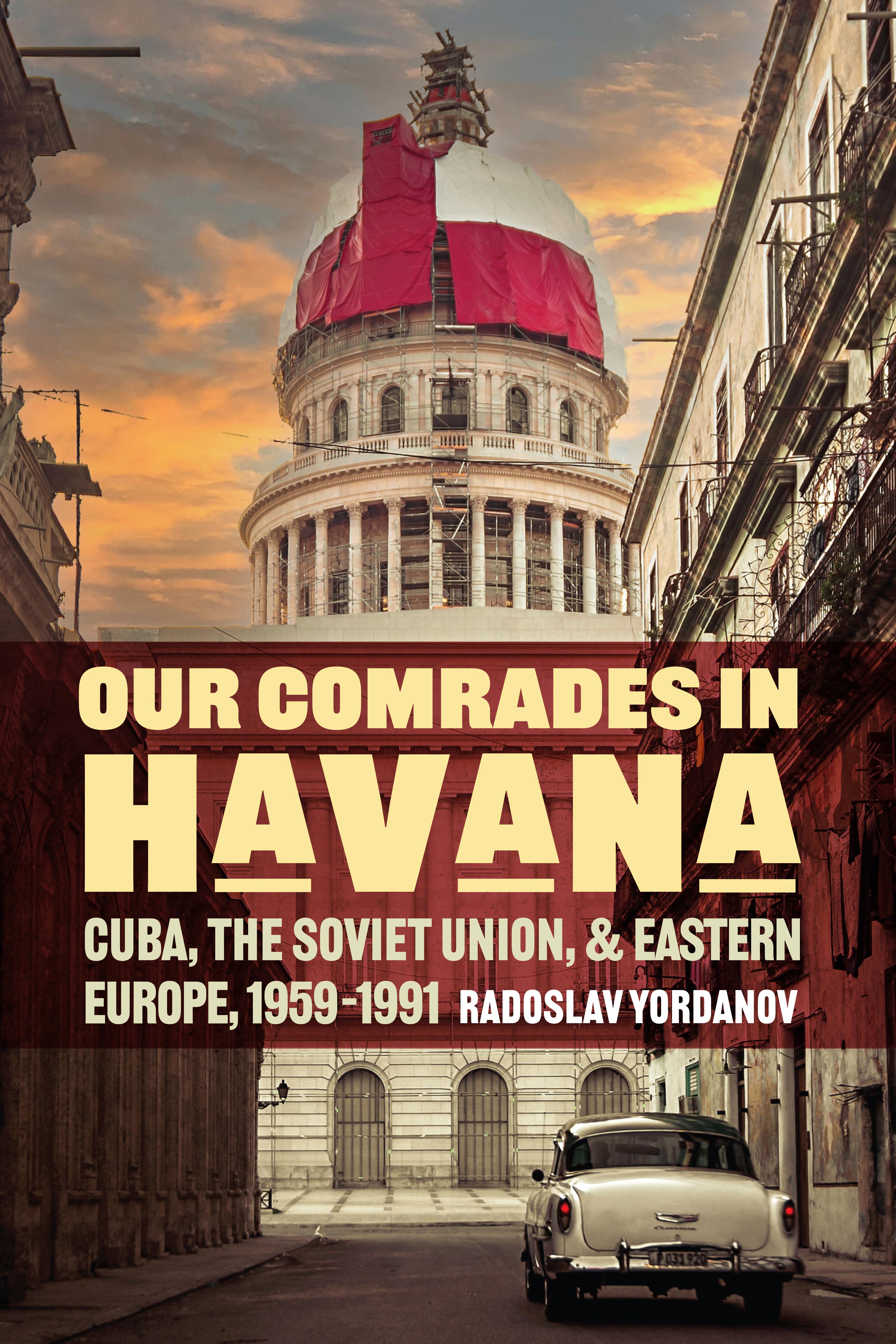 Our Comrades in Havana